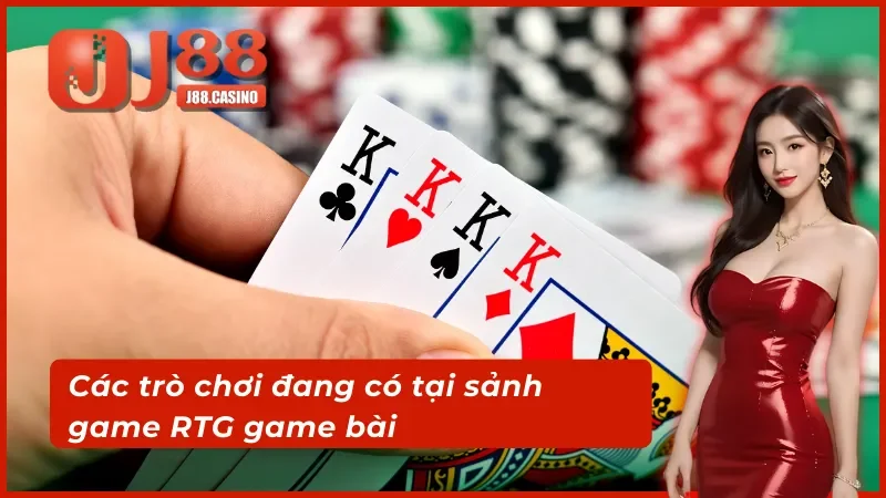 Các trò chơi đang có tại sảnh game RTG game bài 3D